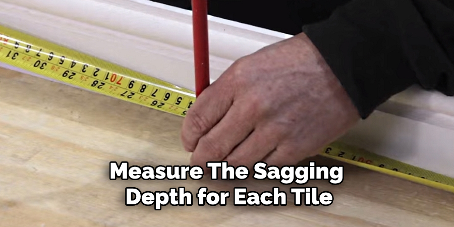 Measure the Sagging Depth for Each Tile