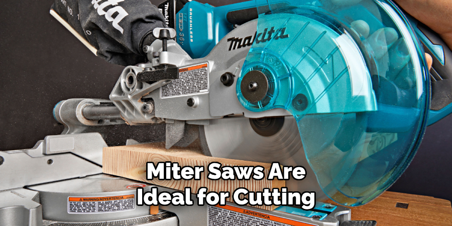 Miter Saws Are Ideal for Cutting