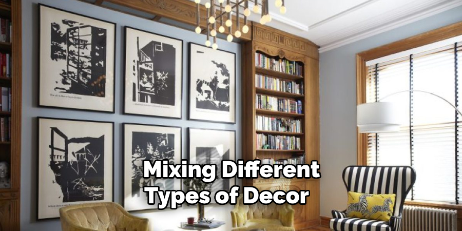 Mixing Different Types of Decor 