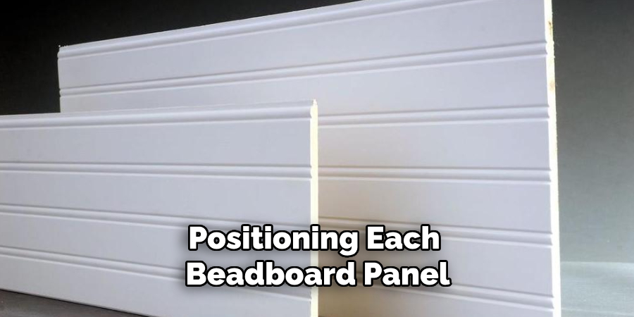 Positioning Each Beadboard Panel