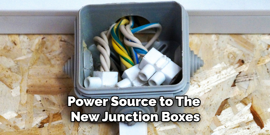 Power Source to the New Junction Boxes