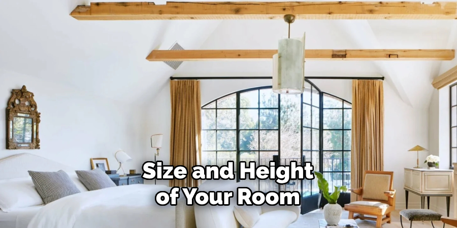 Size and Height of Your Room