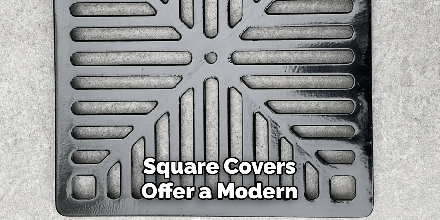 Square Covers Offer a Modern