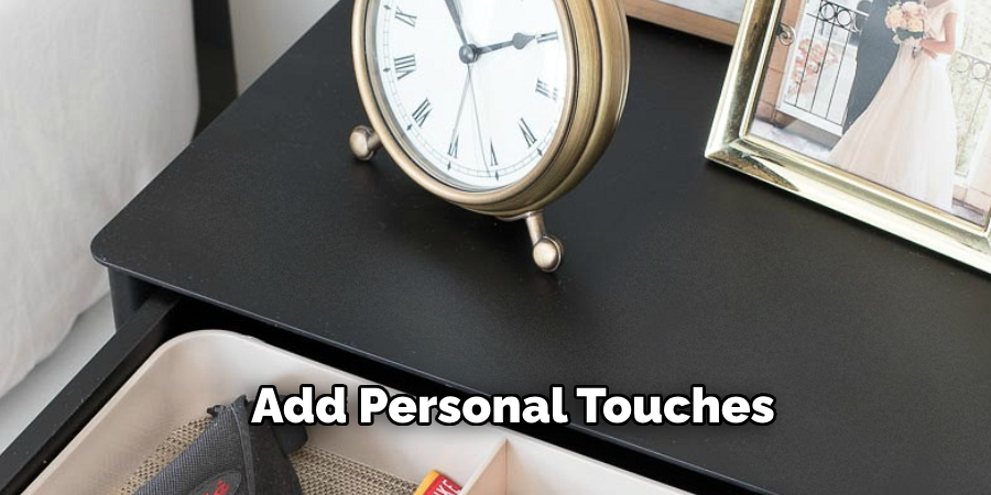  Add Personal Touches