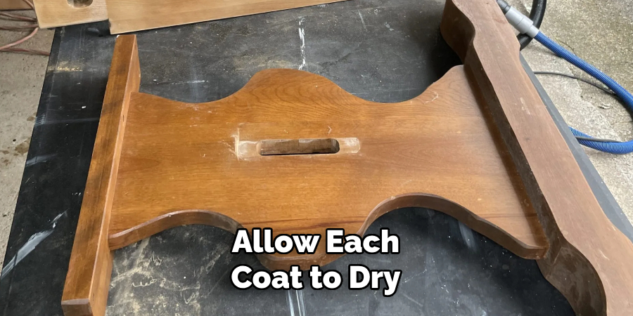 Allow Each Coat to Dry