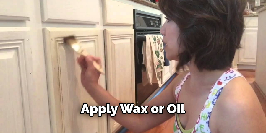 Apply Wax or Oil