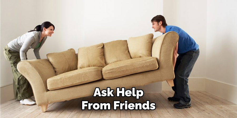 Ask Help From Friends