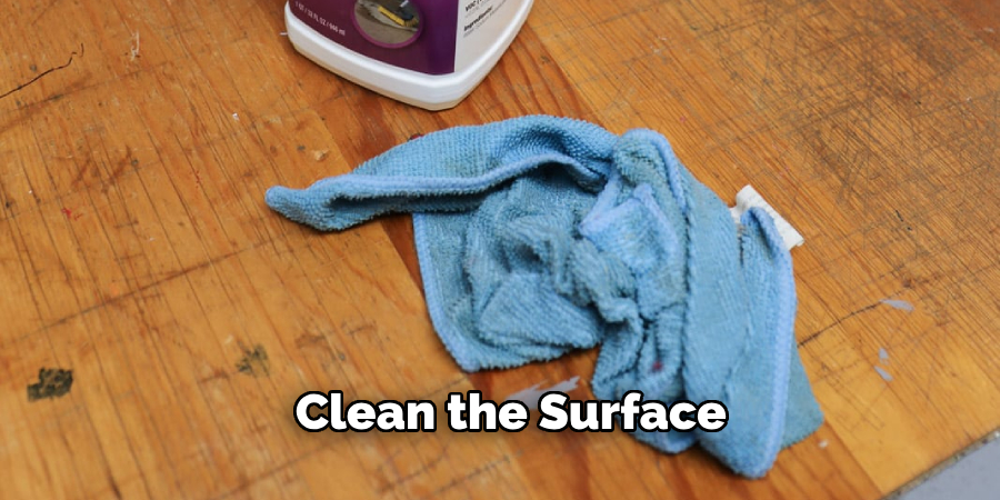 Cleaning the Surface