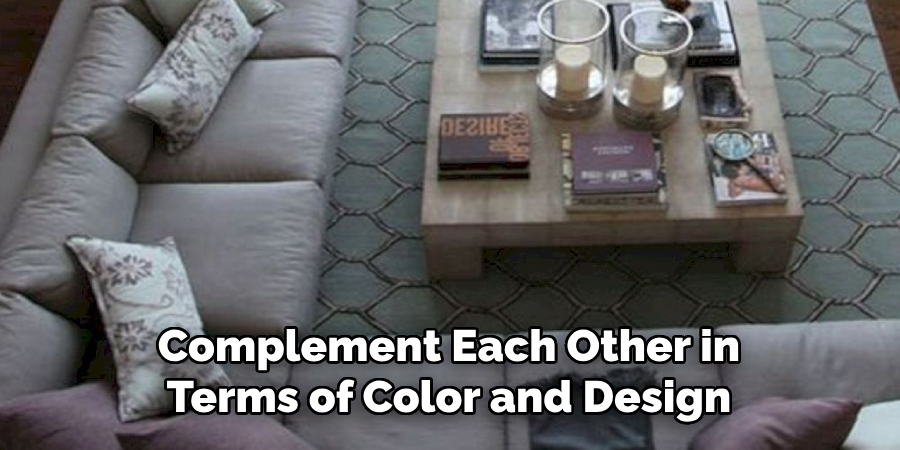 Complement Each Other in Terms of Color and Design