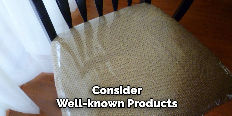 Consider Well-known Products