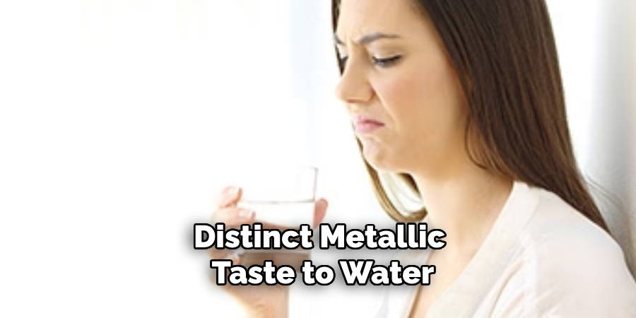 Distinct Metallic Taste to Water