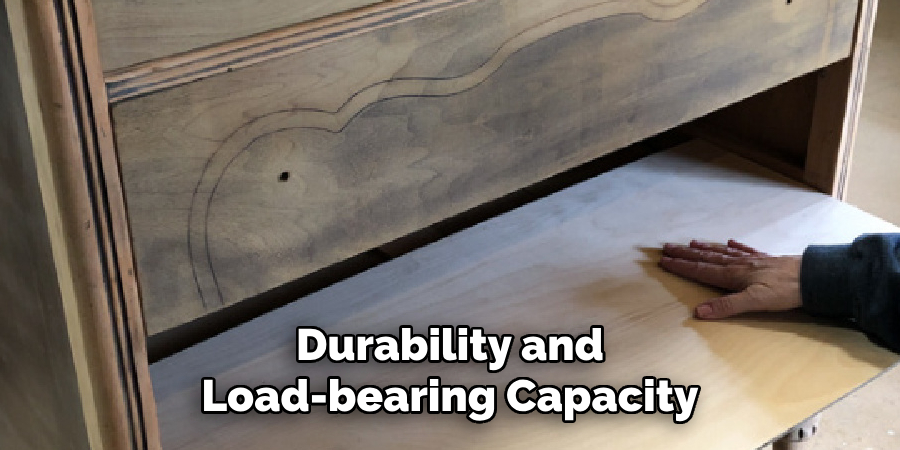 Durability and Load-bearing Capacity