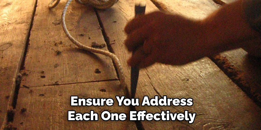 Ensure You Address Each One Effectively