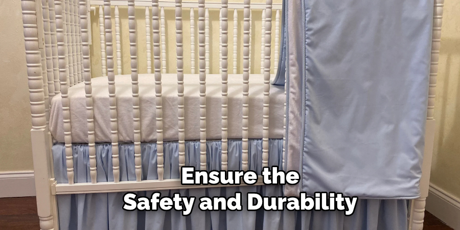 Ensuring the Safety and Durability