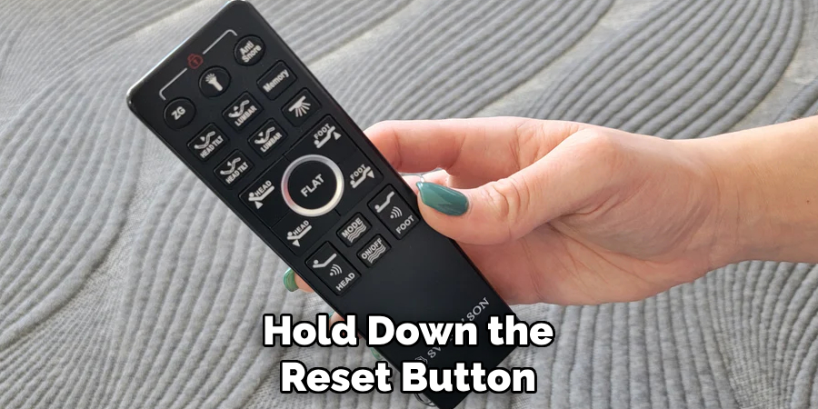 Hold Down the Reset Button