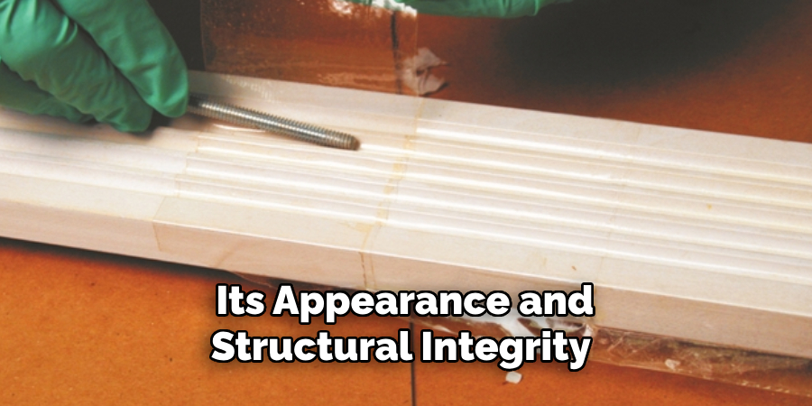 Its Appearance and Structural Integrity 