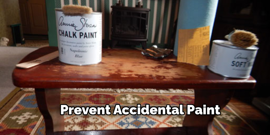 Prevent Accidental Paint 