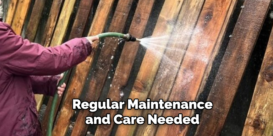 Regular Maintenance and Care