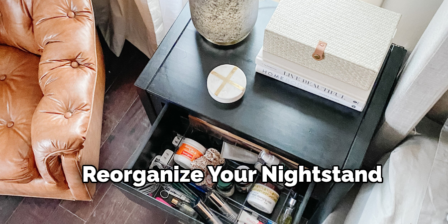 Reorganize Your Nightstand