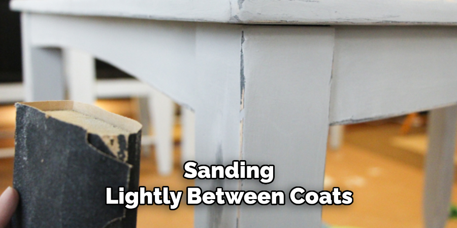 Sanding Lightly Between Coats