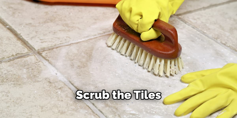 Scrub the Tiles