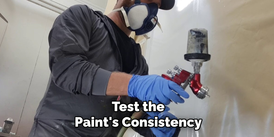 Test the Paint's Consistency