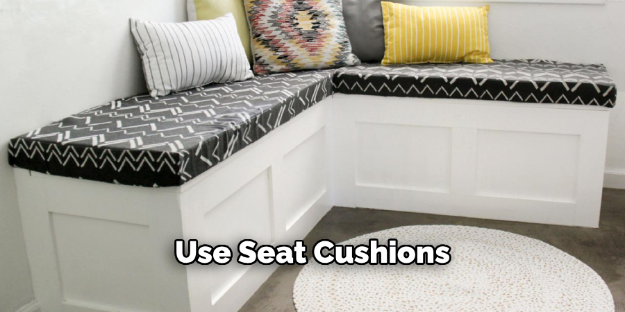 Use Seat Cushions