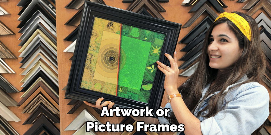  Artwork or Picture Frames