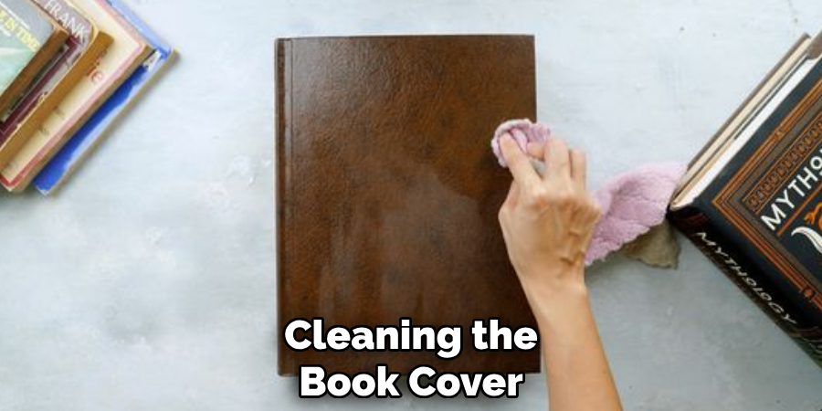 Cleaning the Book Cover