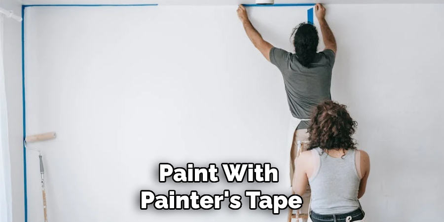 Paint With Painter's Tape