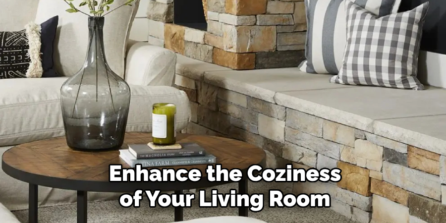 Enhance the Coziness of Your Living Room