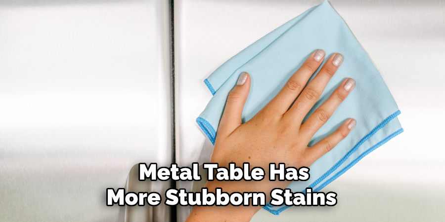 Metal Table Has More Stubborn Stains