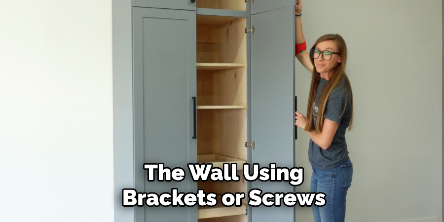 The Wall Using Brackets or Screws