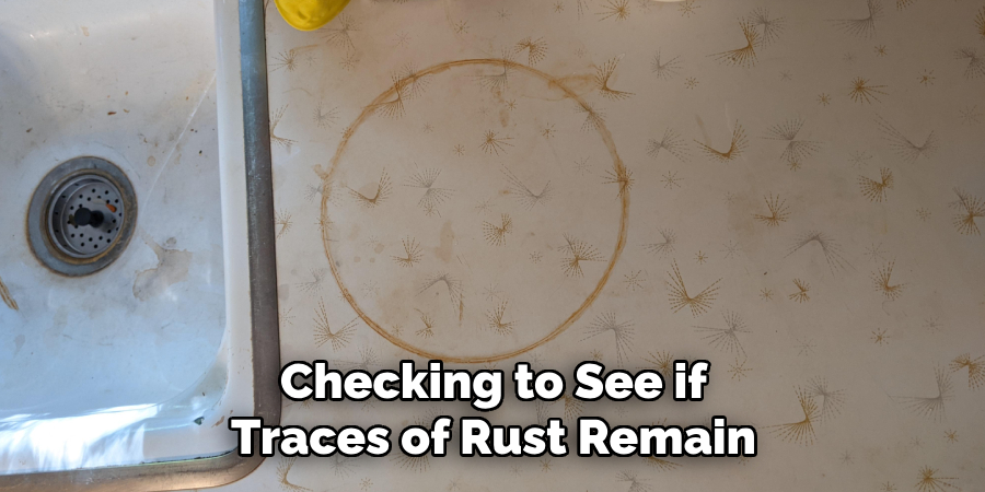 Checking to See if Traces of Rust Remain