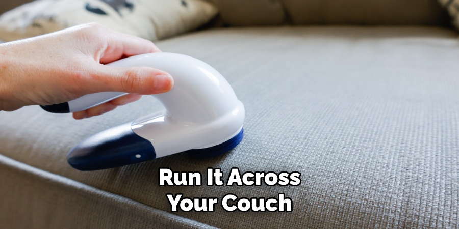 Run It Across Your Couch