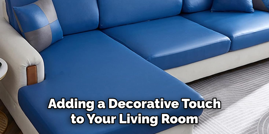 Adding a Decorative Touch to Your Living Room