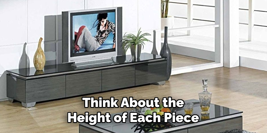 Think About the Height of Each Piece