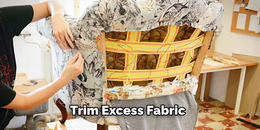 Trim Excess Fabric