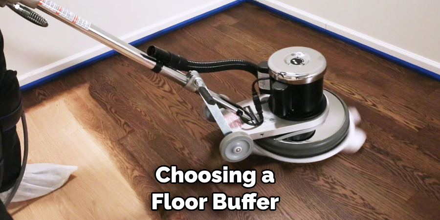 Choosing a Floor Buffer