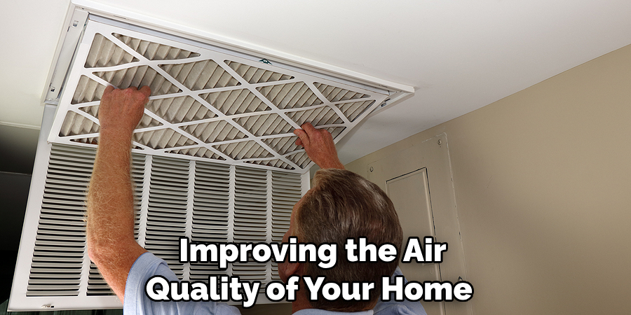  Improving the Air Quality of Your Home