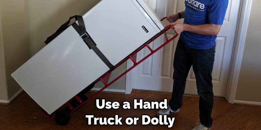  Use a Hand Truck or Dolly