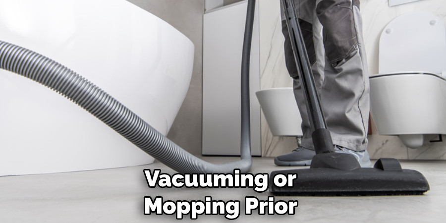 Vacuuming or Mopping Prior