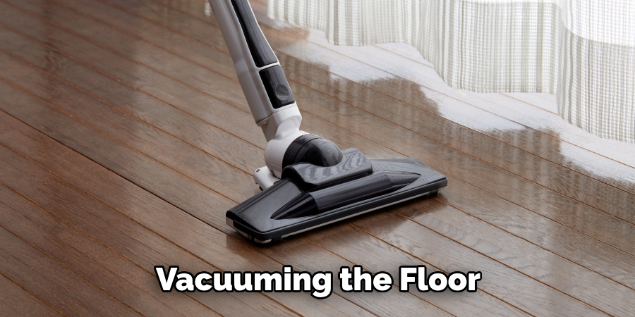 Vacuuming the Floor