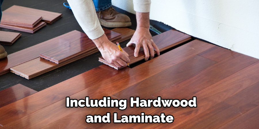  Including Hardwood and Laminate
