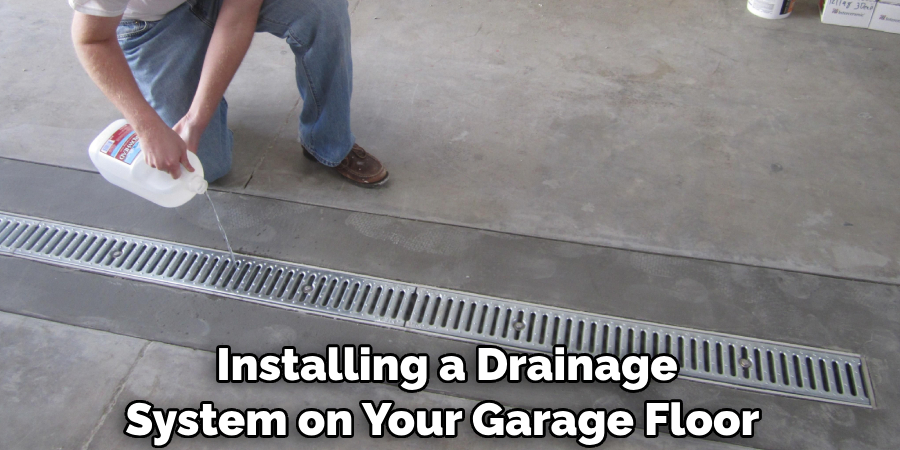 Installing a Drainage System on Your Garage Floor 