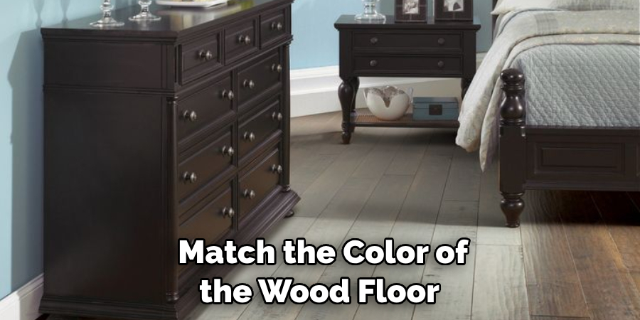 Match the Color of the Wood Floor