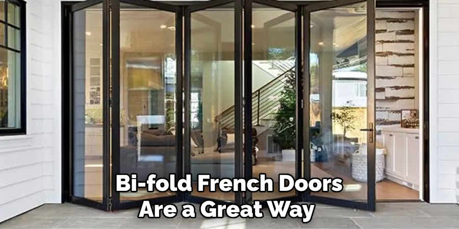 Bi-fold French Doors Are a Great Way 