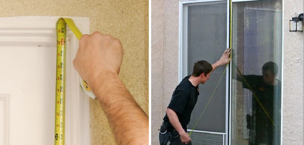 How to Measure for a Screen Door Sliding