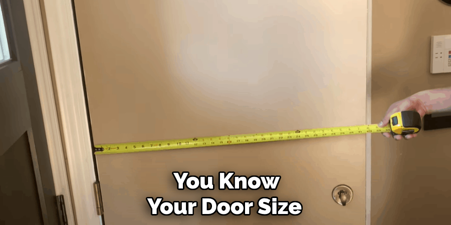  You Know Your Door Size