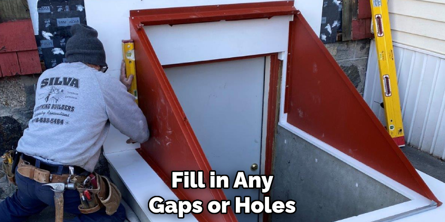 Fill in Any Gaps or Holes